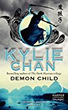 Book Demon Child: Celestial Battle: Book Two (Celestial Battle Trilogy, 2) free