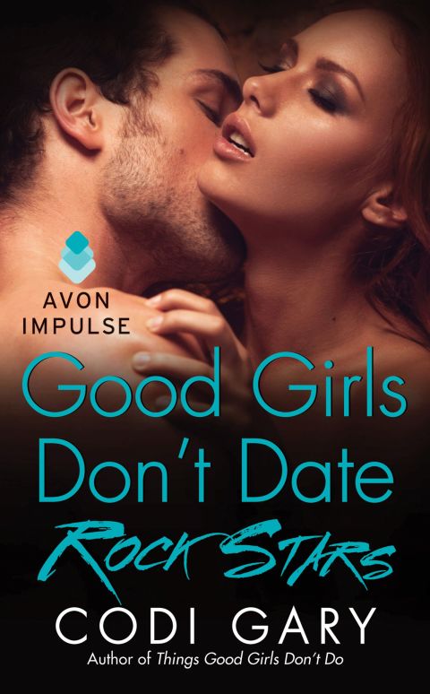 Book Good Girls Don't Date Rock Stars free