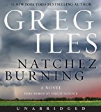 Book Natchez Burning CD: A Novel (Penn Cage Novels) free Book Natchez Burning CD: A Novel (Penn Cage Novels) free