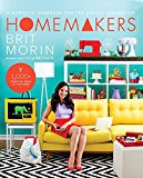 Book Homemakers: A Domestic Handbook for the Digital Generation free