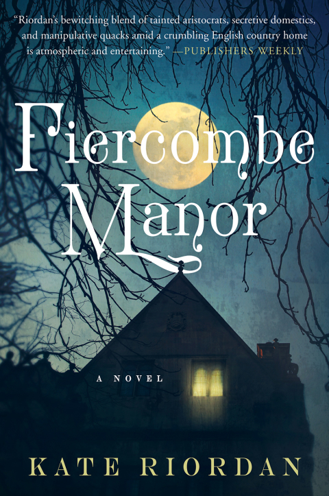 Book Fiercombe Manor: A Novel free