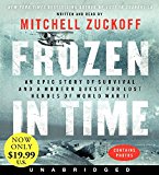 Book Frozen in Time Low Price CD: An Epic Story of Survival and a Modern Quest for Lost Heroes of World War II free