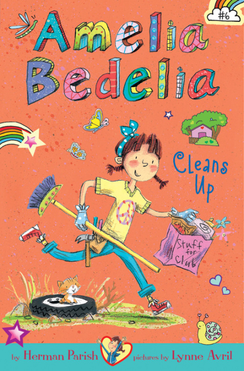 Book Amelia Bedelia Chapter Book #6: Amelia Bedelia Cleans Up free