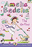 Book Amelia Bedelia Chapter Book #10: Amelia Bedelia Ties the Knot free