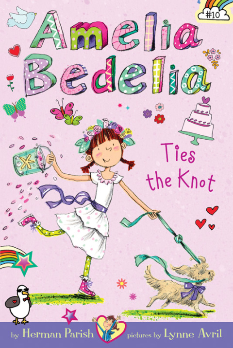 Book Amelia Bedelia Chapter Book #10: Amelia Bedelia Ties the Knot free