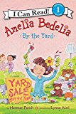 Book Amelia Bedelia by the Yard (I Can Read Level 1) free