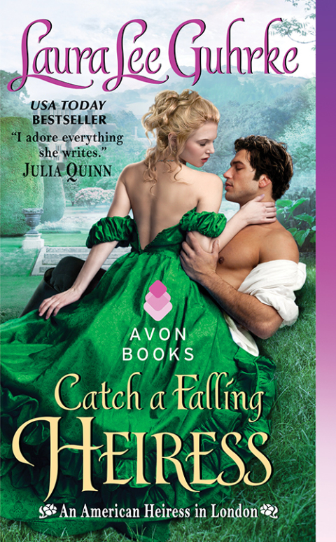 Book Catch a Falling Heiress: An American Heiress in London free
