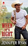 Book When It's Right: A Montana Men Novel free