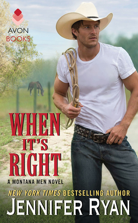 Book When It's Right: A Montana Men Novel free