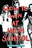 Book How to Win at High School free