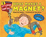 Book What Makes a Magnet? (Let's-Read-and-Find-Out Science 2) free