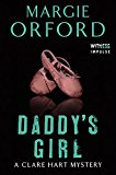 Book Daddy's Girl: A Clare Hart Mystery (Dr. Clare Hart, 3) free