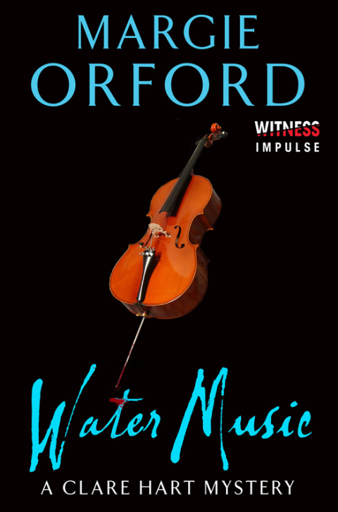 Book Water Music: A Clare Hart Mystery (Dr. Clare Hart Book 5) free