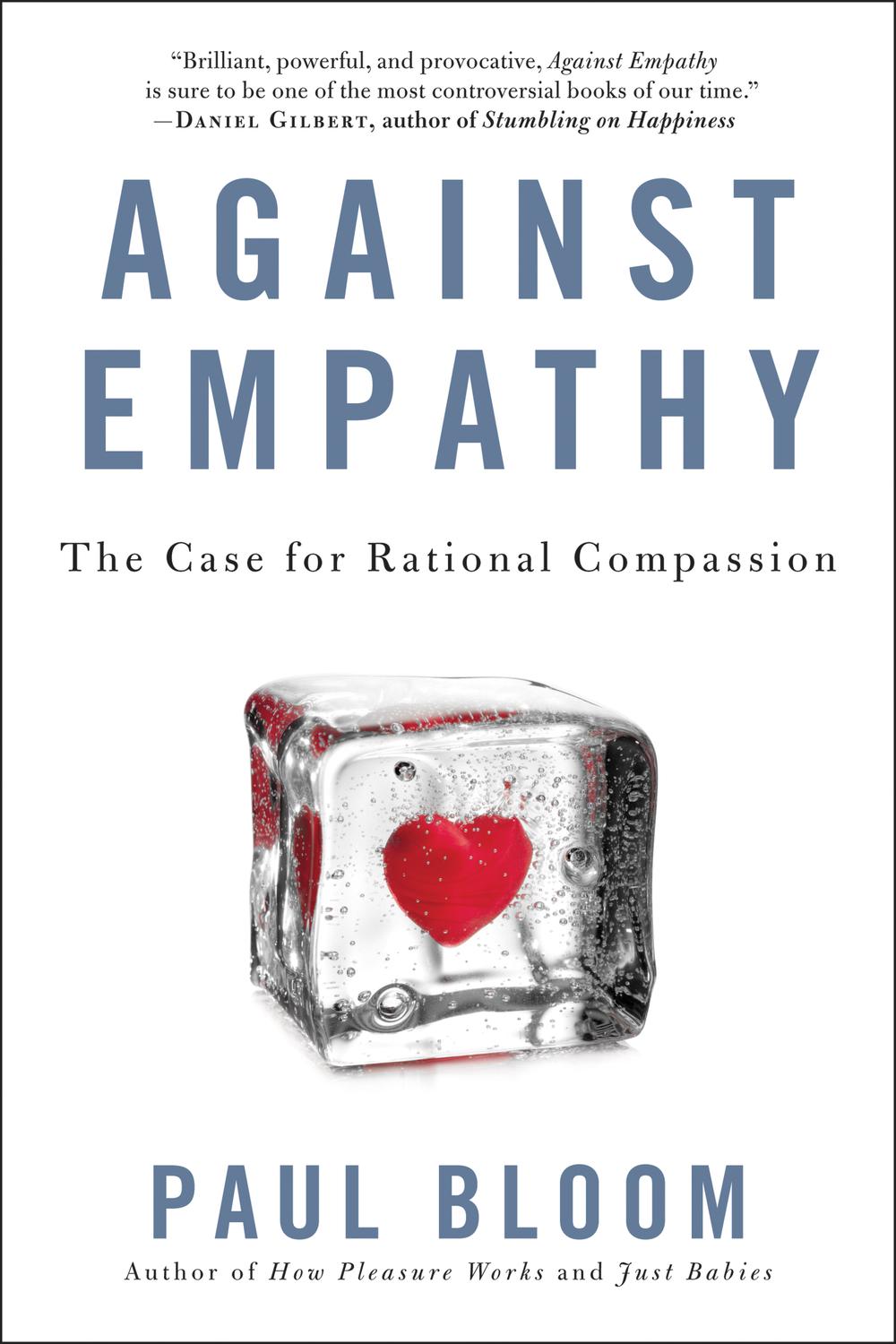 Book Against Empathy: The Case for Rational Compassion free