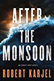 Book After the Monsoon: An Ernst Grip Novel free