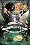Book The School For Good And Evil #2: A World Without Princes (B&N Edition) free