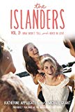 Book The Islanders: Volume 2: Nina Won't Tell and Ben's In Love (Islanders, 2) free