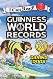 Book Guinness World Records: Daring Dogs (I Can Read Level 2) free