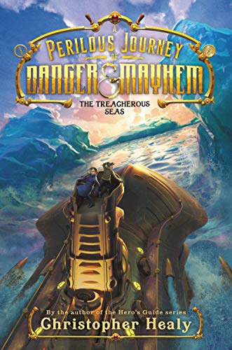Book A Perilous Journey of Danger and Mayhem #2: The Treacherous Seas free