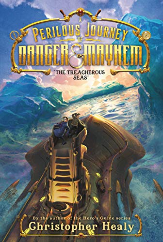 Book A Perilous Journey of Danger and Mayhem #2: The Treacherous Seas free
