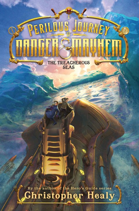 Book A Perilous Journey of Danger and Mayhem #2: The Treacherous Seas free