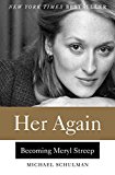 Book Her Again: Becoming Meryl Streep free