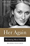Book Her Again: Becoming Meryl Streep free