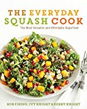 Book The Everyday Squash Cook: The Most Versatile & Affordable Superfood free