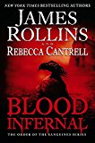 Book Blood Infernal: The Order of the Sanguines Series free