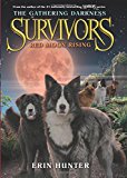 Book Survivors: The Gathering Darkness #4: Red Moon Rising free