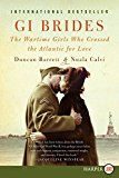 Book GI Brides: The Wartime Girls Who Crossed the Atlantic for Love free