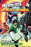 Book Justice League Classic: Battle of the Power Ring (I Can Read Level 2) free
