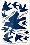 Book Migratory Animals: A Novel (P.S. (Paperback)) free