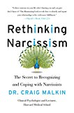 Book Rethinking Narcissism: The Secret to Recognizing and Coping with Narcissists free