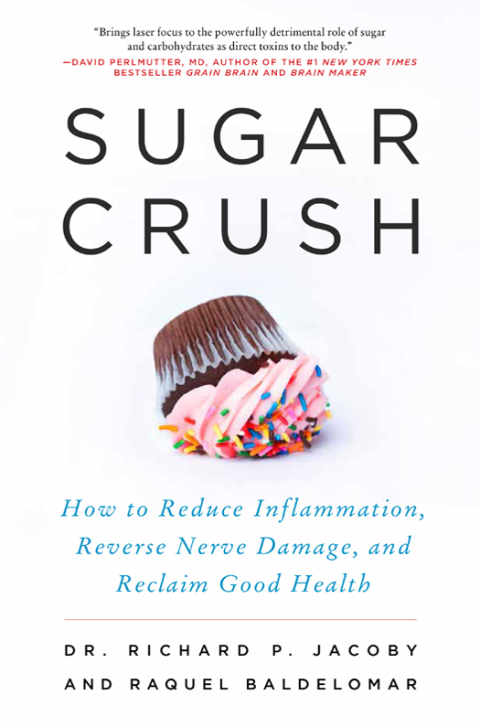 Book Sugar Crush: How to Reduce Inflammation, Reverse Nerve Damage, and Reclaim Good Health free
