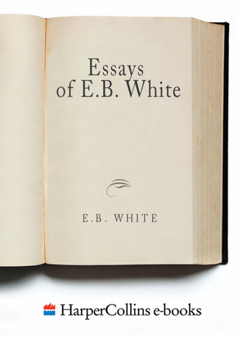 Book Essays of E. B. White free