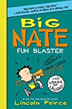 Book Big Nate: Fun Blaster: Cheezy Doodles, Crazy Comix, and Loads of Laughs! (Big Nate Activity Book) free