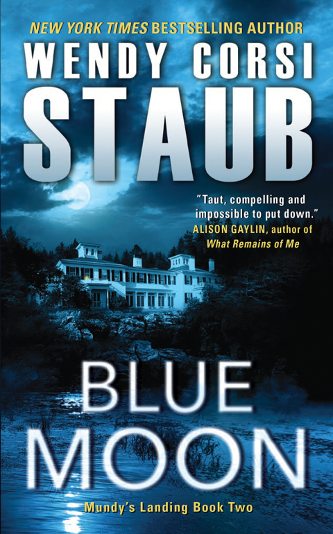 Book Blue Moon: Mundy's Landing Book Two free