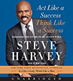 Book Act Like a Success, Think Like a Success CD: Discovering Your Gift and the Way to Life's Riches free