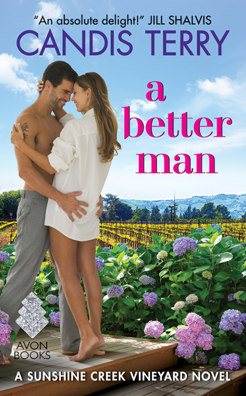 Book A Better Man: A Sunshine Creek Vineyard Novel (Sunshine Creek Vinyard Book 1) free