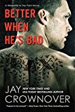 Book Better When He's Bad: A Welcome to the Point Novel free