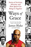 Book Ways of Grace: Stories of Activism, Adversity, and How Sports Can Bring Us Together free