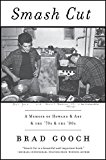 Book Smash Cut: A Memoir of Howard & Art & the '70s & the '80s free