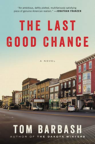 Book The Last Good Chance: A Novel free
