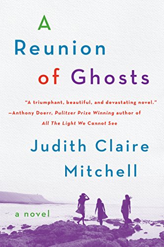 Book A Reunion Of Ghosts: A Novel free