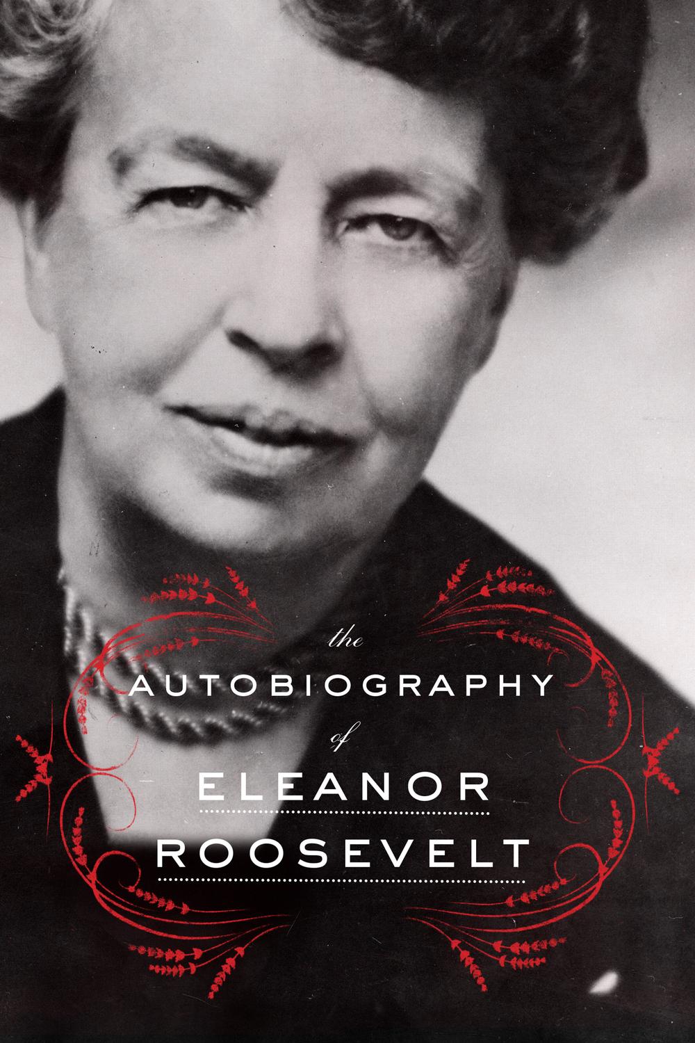 Book The Autobiography of Eleanor Roosevelt free