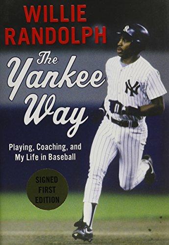 Book The Yankee Way B&N Signed Edition: Playing, Coaching, and My Life in Baseball free