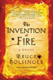 Book The Invention of Fire: A Novel free