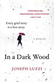Book In a Dark Wood: A Memoir free
