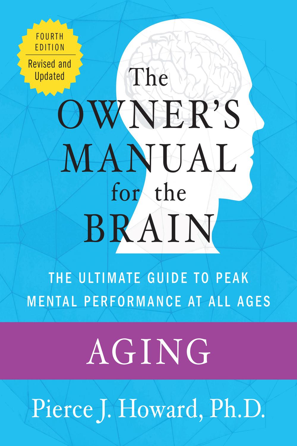 Book Aging: The Owner's Manual (Owner's Manual for the Brain) free